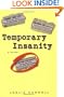 Temporary Insanity