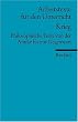 Krieg: Philosophische Texte von der Antike bis zur Gegenwart. (Arbeitstexte f�r den Unterricht)