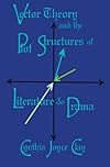 Vector Theory and the Plot Structures of Literature and Drama