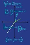 Vector Theory and the Plot Structures of Literature and Drama