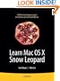 Learn Mac OS X Snow Leopard (Learn Series)