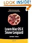 Learn Mac OS X Snow Leopard (Learn Series)