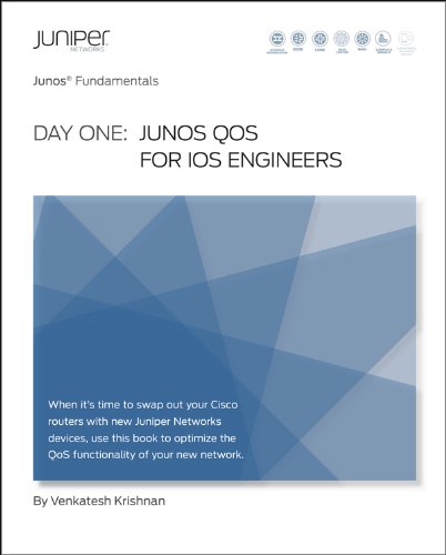 Day One: Junos QoS for IOS Engineers