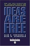 41 eHfB4eYL. SL160  Ideas are Free : How the Idea Revolution is Liberating People and Transforming Organizations