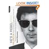 He's a Rebel: Phil Spector: Rock 'n' Roll's Legendary Producer