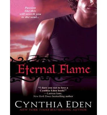[ Eternal Flame (CD) (Night Watch #3) by Eden, Cynthia ( Author ) Oct-2014 Compact Disc ]