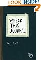Wreck This Journal: To Create is to Destroy