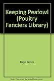 Keeping peafowl