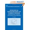 Geological Sequestration of Carbon Dioxide, Volume 11: Thermodynamics, Kinetics, and Reaction Path Modeling (Developments in Geochemistry)