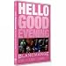 Hello Good Evening Hello Good Evening