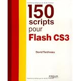 150 scripts pour Flash CS3par David Tardiveau