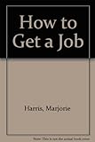 How to get a job