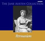Persuasion (6-CD Set, Unabridged) (The Jane Austen Collection)