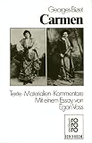 Carmen - Texte, Materialien, Kommentare. - Georges Bizet, Egon Voss
