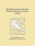 The 2006 Economic and Product Market Databook for Gyumri, Armenia