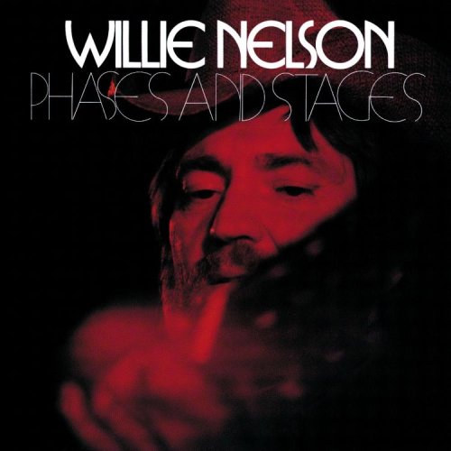 Willie Nelson - Phases And Stages - Zortam Music Willie Nelson - Phases And Stages - Zortam Music