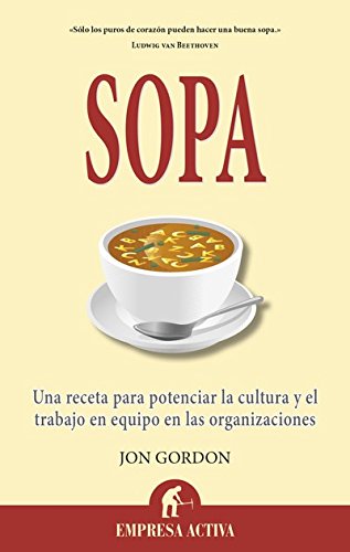 Sopa (Narrativa empresarial) (Spanish Edition)