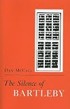 The Silence of Bartleby