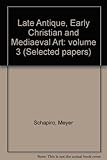 Late antique, early Christian and Mediaeval art