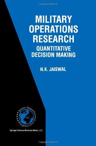 military operations research quantitative decision making international series in operations research  management