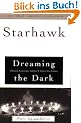 Dreaming the Dark: Magic, Sex, and Politics