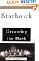 Dreaming the Dark : Magic, Sex, and Politics