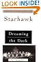 Dreaming the Dark : Magic, Sex, and Politics