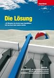 Die L�sung - f�r Menschen, die mit einer neuen Gesch�ftsform mehr aus ihrem Leben machen m�chten.