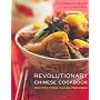 Revolutionary Chinese Cookbook: Recipes from Hunan Province