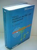 Image de Handbuch der Film- und Videotechnik. Film, Videoband und -Platte im Studio und Labor