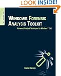 Windows Forensic Analysis Toolkit: Ad...