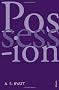 Possession: Vintage 21: A Romance (Vintage 21st Anniv Editions)