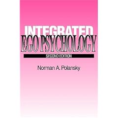 Integrated EGO Psychology (Modern Applications of Social Work)