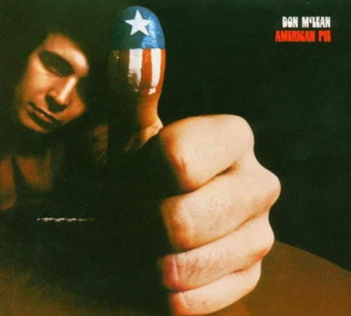 Don Mclean - American Pie (Complete Original Version) - Zortam Music