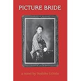 picture bride a novel by yoshiko uchida