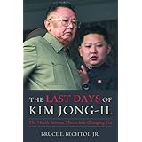 the last days of kim jong il the north korean threat in a changing era