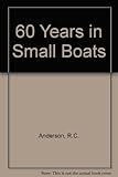 60 years in small boats
