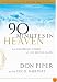 SELECTIONS FROM: 90 Minutes in Heaven: An Inspiring Story of Life beyond Death