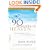 SELECTIONS FROM: 90 Minutes in Heaven: An Inspiring Story of Life beyond Death