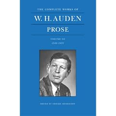 W. H. Auden Prose: 1949-1955 v.3: 1949-1955 Vol 3