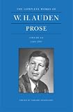 W. H. Auden Prose Volume 3 (1949-1955): 1949-1955 Vol 3