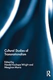 Cultural studies of transnationalism