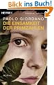 Die Einsamkeit der Primzahlen: Roman