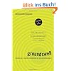 Groundswell: Winning in a World Transformed by Social Technologies
