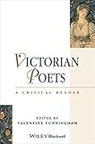 Victorian poets : a critical reader
