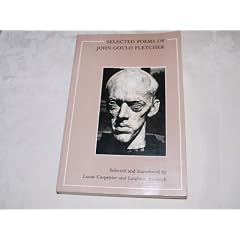 Selected Poems (John Gould Fletcher Series)