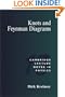 Knots and Feynman Diagrams (Cambridge Lecture Notes in Physics)