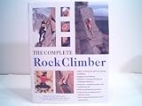 The Complete Rock Climber