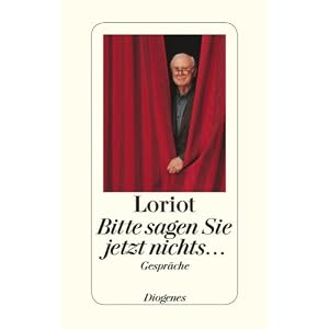 Bitte sagen Sie jetzt nichts ...