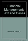 Financial management : text and cases